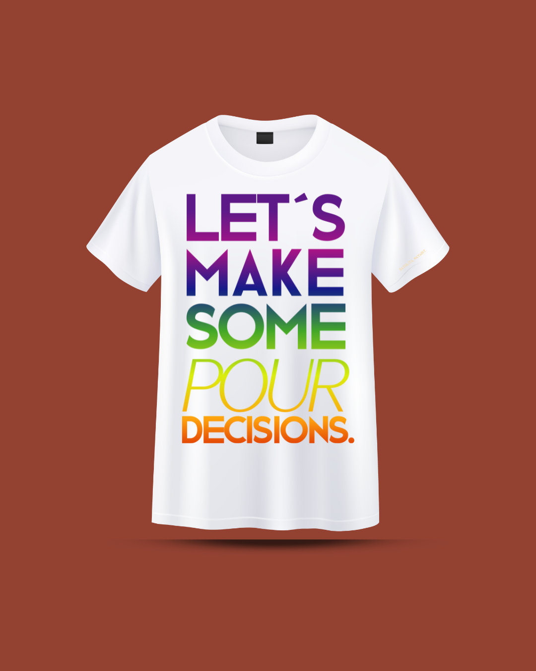 Shirt - Let's make some pour decisions for men
