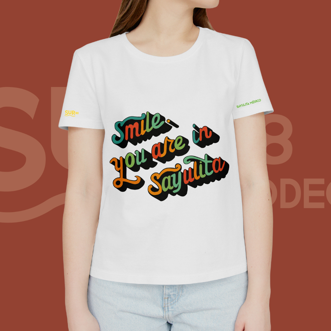 Shirt - Smile. You're in Sayulita for women